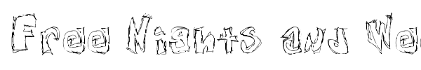 Free Nights and Weekends font preview